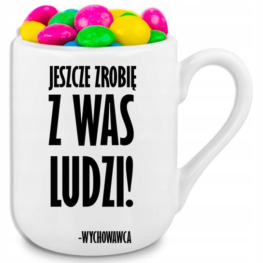 Kubek Biały 330ml COFFEE - Zrobię z Was Ludzi dla Wychowawcy Wiele Wzorów StyleCouture