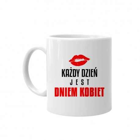 Kubek ceramiczny Każdy dzień jest dniem kobiet 330 ml, Koszulkowy Koszulkowy