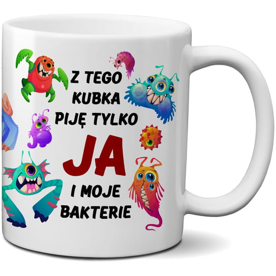 Kubek ceramiczny z nadrukiem  - Tylko Ja I Moje Bakterie, 330ml, CupCup.pl CupCup.pl