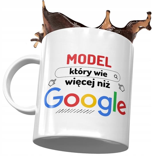 Kubek Dla Modela Który Wie Więcej Niż Google z Nadrukiem ze Zdjęciem PoliDraw