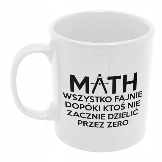 KUBEK dla NAUCZYCIELA MATEMATYKI matematyka, prezent dla miłośników matematyki, MATH / Kubeczkovo Inna marka