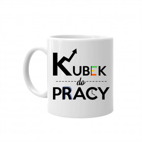 Kubek do pracy - kubek z nadrukiem Koszulkowy