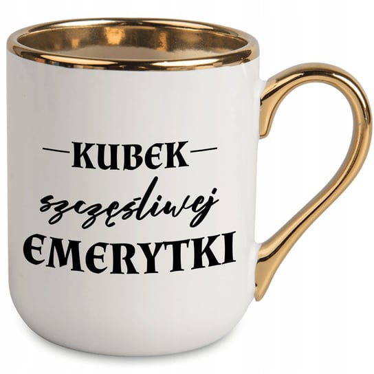 Kubek Elegant Biały Ucho Rant Złoty Prezent dla Szczęśliwej Emerytki Wzory Inna marka