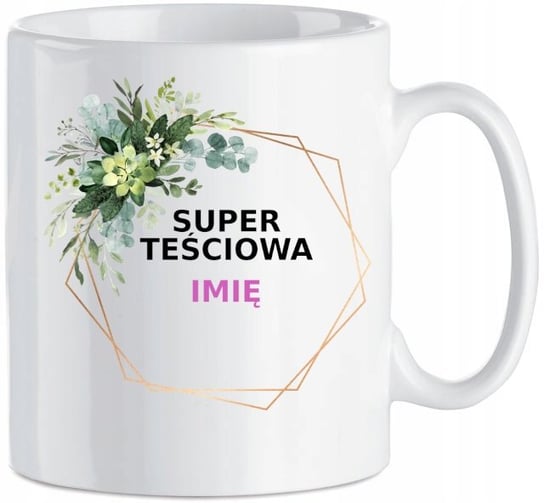 Kubek na Prezent Super TEŚCIOWA + Imię 330 ml Inna marka