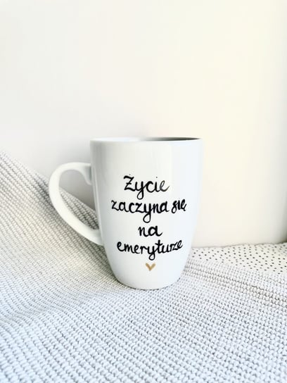 Kubek porcelanowy Życie zaczyna się na emeryturze Kika Handmade Kika Handmade