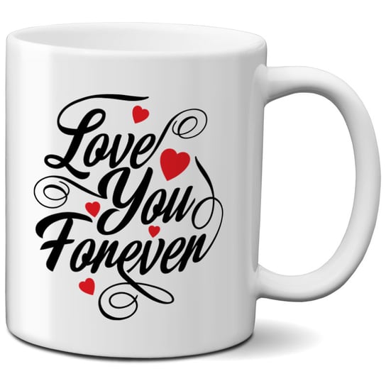 Kubek porcelitowy z nadrukiem - Love You Forever, 330ml, CupCup.pl CupCup.pl