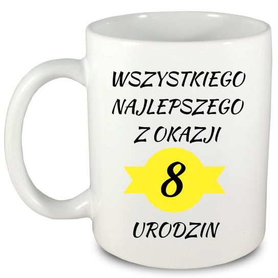 Kubek prezent na 8 urodziny + imię, wersja 1 Inna marka