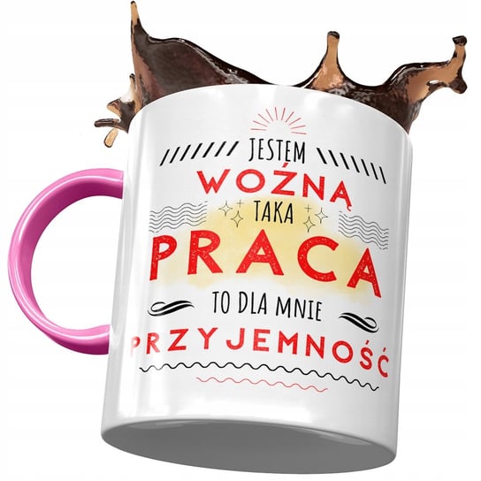 Kubek Różowy Dla Woźnej Taka Praca to Przyjemność z Nadrukiem ze Zdjęciem PoliDraw