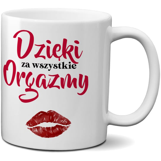 Kubek z nadrukiem - Dzięki za wszystkie orgazmy CupCup.pl