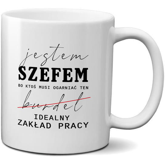 Kubek Z Nadrukiem - Jestem Szefem... CupCup.pl