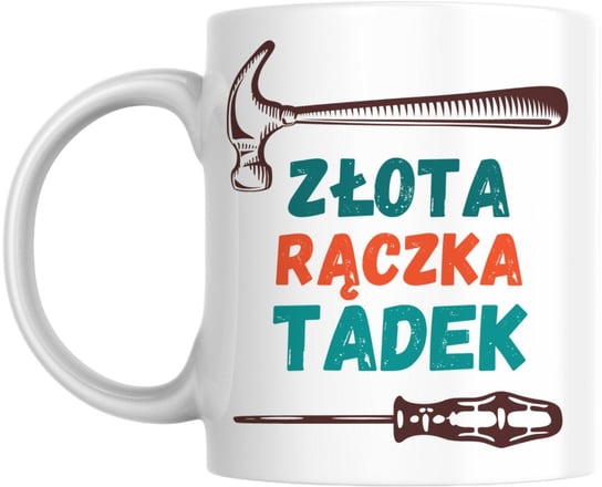 Kubek Złota rączka z imieniem dla majstra fachowca fachowiec dla szwagra Zajekubki