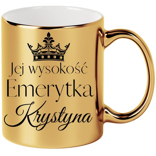 Kubek Złoty Dla Emerytki Z Imieniem Emeryta Emerytka Na Prezent Emerytura Inna marka