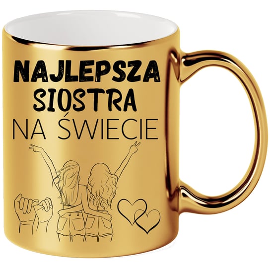 Kubek Złoty Najlepsza Siostra 330ML Ceramiczny Z Nadrukiem Dla Siostry Inna marka