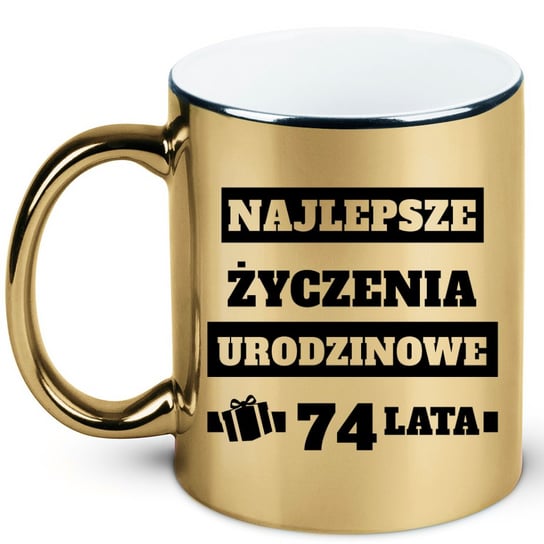 Kubek złoty prezent na siedemdziesiąte czwarte urodziny, 74 lata + imię, 5 hiperprezenty