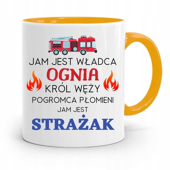 KUBEK ŻÓŁTY DLA STRAŻAKA JAM JEST WŁADCA OGNIA z Nadrukiem ze Zdjęciem PoliDraw