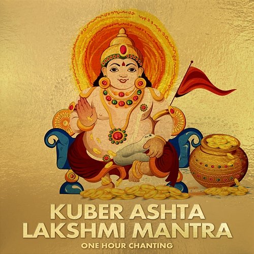 Kuber Ashta Lakshmi Mantra Abhilasha Chellam