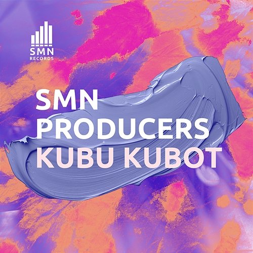 KUBU KUBOT SMN PRODUCERS feat. Kuba Sojka