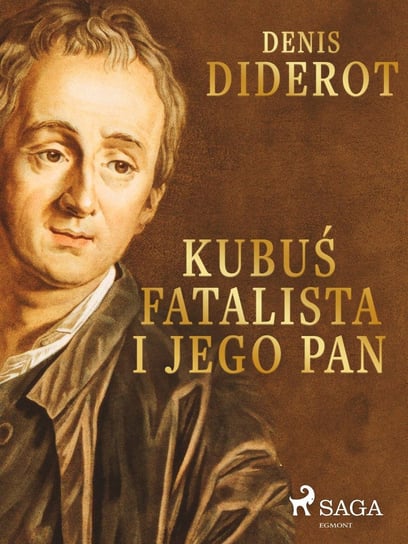 Kubuś Fatalista i jego Pan Diderot Denis