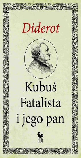 Kubuś Fatalista i jego pan Diderot Denis