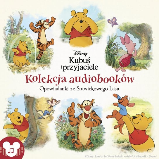 Kubuś i przyjaciele. Opowiadanki ze Stuwiekowego Lasu. Kolekcja - audiobooków - audiobook Hapka Catherine, Feldman Thea