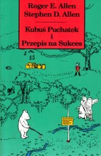 KUBUS PUCH I PRZEPIS Allen Roger E.