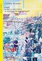 Kubus. Sparda-Kunstpreis im Kunstmuseum Stuttgart Groos Ulrike, Froitzheim Eva-Maria