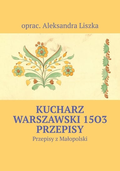 Kucharz warszawski Liszka Aleksandra