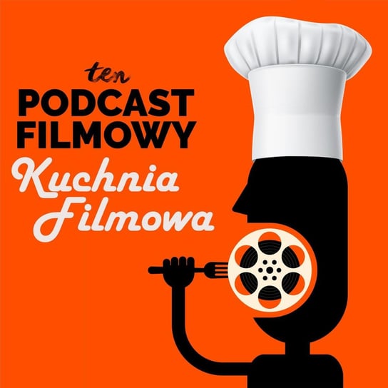 Kuchnia Filmowa - Fast Food - ten Podcast Filmowy - podcast Korkosiński Konrad, Maszorek Piotr