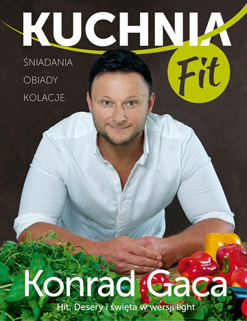 Kuchnia Fit Gaca Konrad