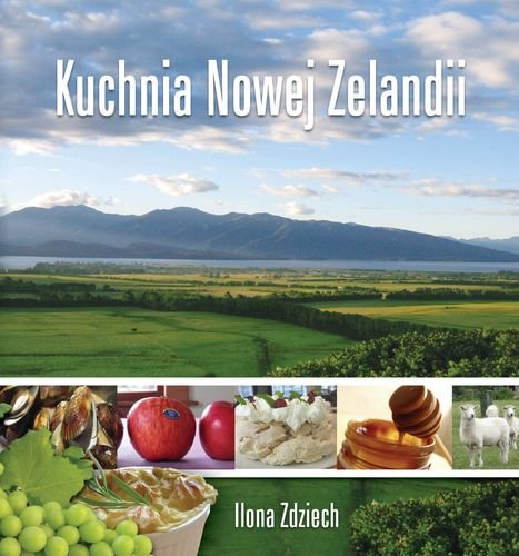 Kuchnia Nowej Zelandii Zdziech Ilona