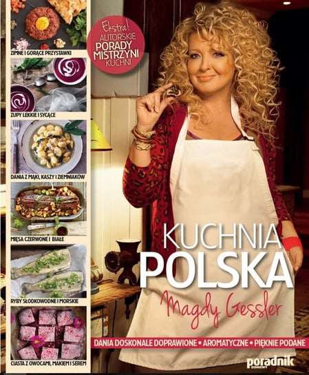 Kuchnia polska Magdy Gessler Edipresse Polska S.A.