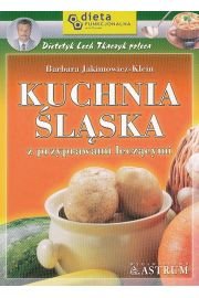 Kuchnia śląska z przyprawami leczącymi Jakimowicz-Klein Barbara