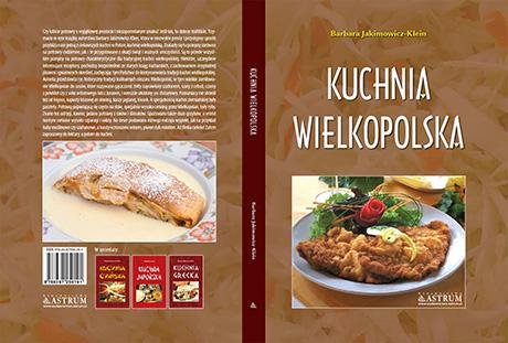 Kuchnia wielkopolska Wydawnictwo Astrum