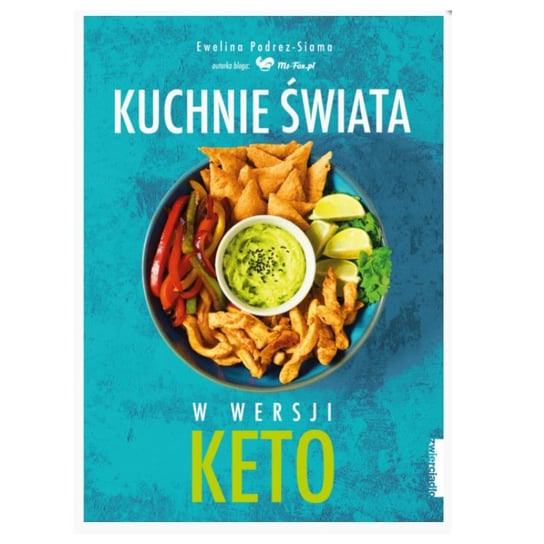 Kuchnie świata w wersji KETO Podrez-Siama Ewelina