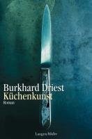 Küchenkunst Driest Burkhard