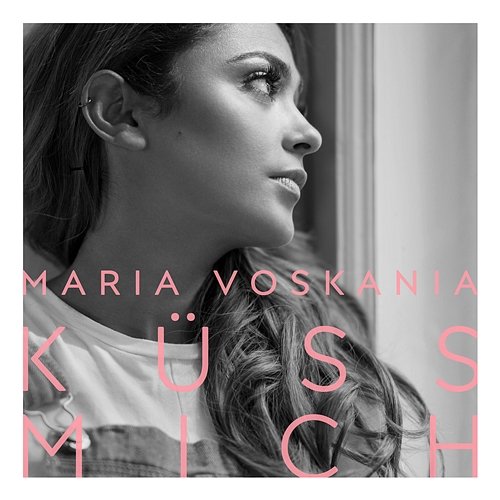Küss mich Maria Voskania