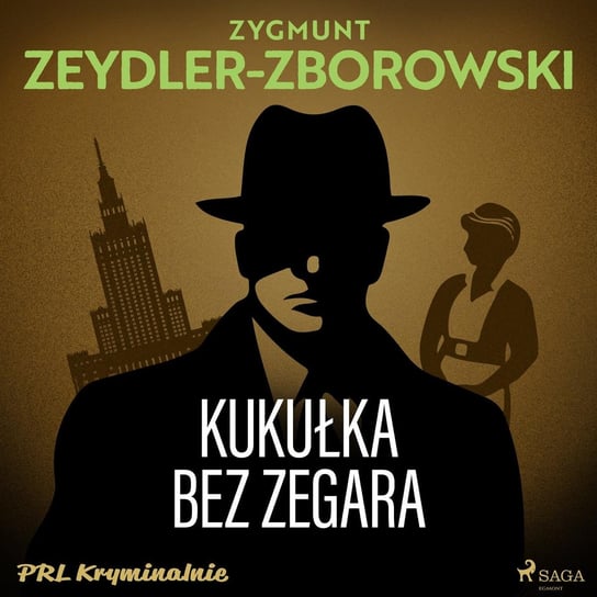 Kukułka bez zegara Zeydler-Zborowski Zygmunt
