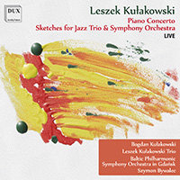Kułakowski: Piano Concerto Various Artists