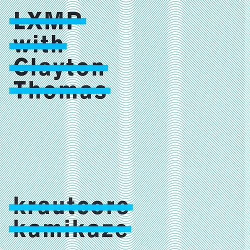 Kuleczka (From "Krautcore Kamikaze") LXMP feat. Clayton Thomas