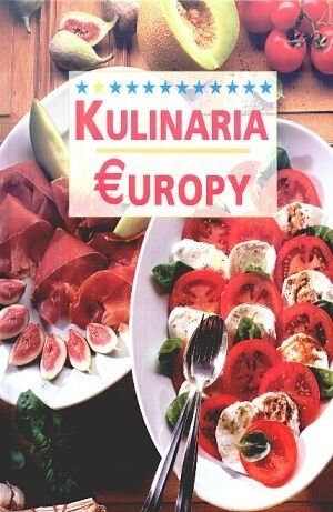 Kulinaria Europy Pokora Joanna