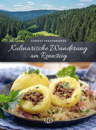 Kulinarische Wanderung am Rennsteig Buch Verlag für die Frau