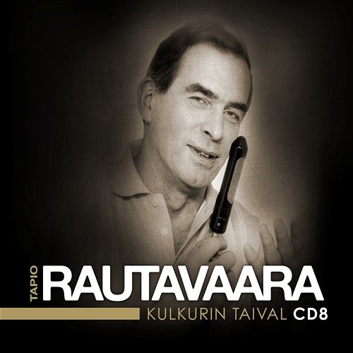 Kulkurin taival - Kaikki levytykset 1964 - 1965 Tapio Rautavaara