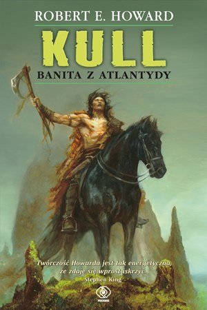 Kull: Banita z Atlantydy Howard Robert E.