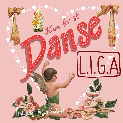 Kun For At Danse LIGA feat. Jørgen Klubien