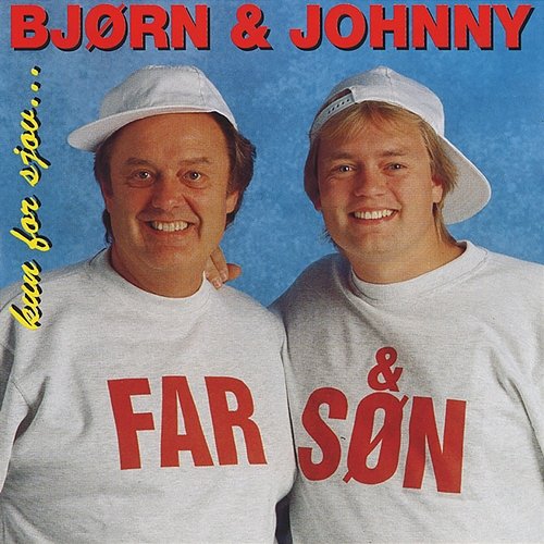 Kun For Sjov Bjørn Hansen & Johnny Hansen