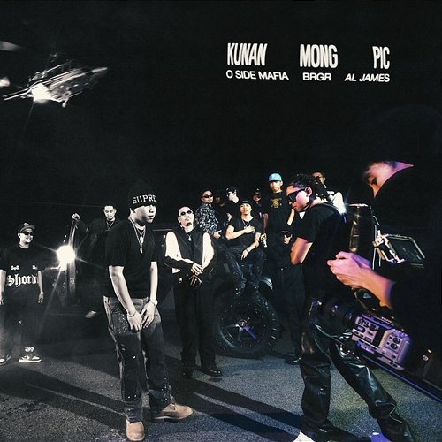 Kunan Mong Pic O SIDE MAFIA, BRGR, Al James