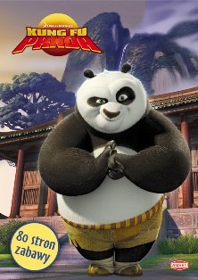 Kung Fu Panda Opracowanie zbiorowe