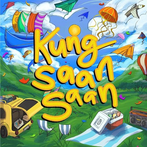 Kung Saan Saan 1st.One