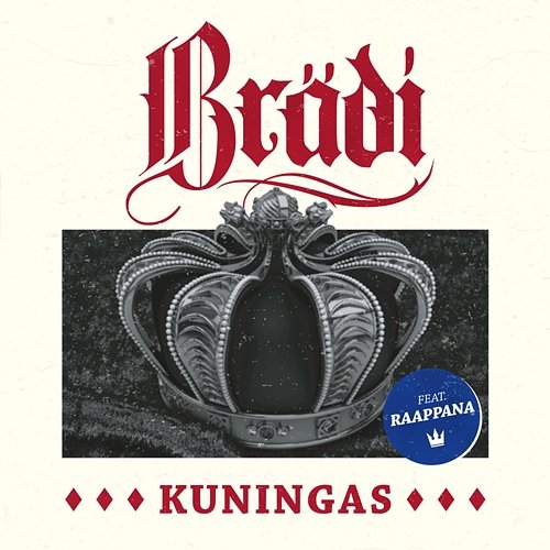 Kuningas Brädi feat. Raappana