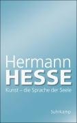 Kunst - die Sprache der Seele Hesse Hermann